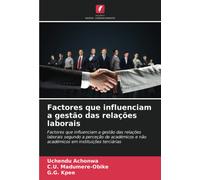 Factores Que Influenciam A Gestão Das Relações Laborais