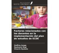 Factores relacionados con los docentes en la implementación del plan de estudios de ECDE