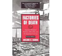 (FACTORIES OF DEATH) BY [HARRIS, SHELDON H.](AUTHOR)PAPERBACK
