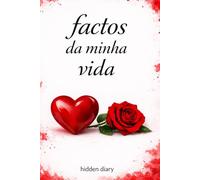 Factos Da Minha Vida: Diário De Uma Mulher