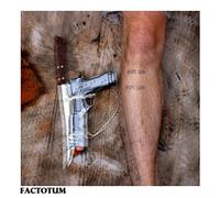 Factotum - Knife Gun