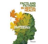 Facts And Fictions In Mental Health