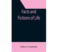 Facts And Fictions Of Life