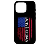 Facts Over Feelings Flag Sign USA American Flag Freedom US Coque pour iPhone 16 Pro