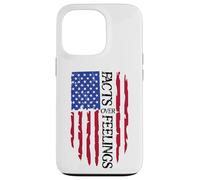 Facts Over Feelings Flag Sign USA God Family Country Freedom Coque pour iPhone 13 Pro