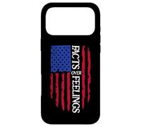 Facts Over Feelings Sign USA Flag God Family Country Freedom Coque pour iPhone 17 Pro Max
