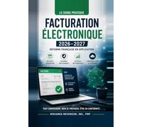Facturation électronique 2026-2027: Le guide pratique pour micro-entrepreneurs et indépendants