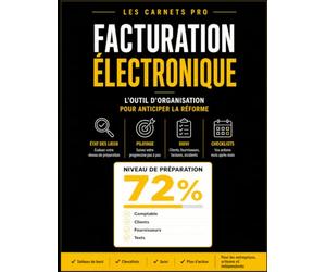 Facturation Électronique: L'outil d'organisation pour anticiper la réforme