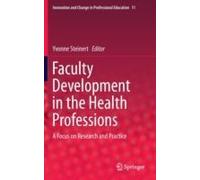 Faculty Development In The Health Professions