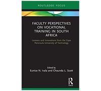 Faculty Perspectives On Vocational Training In South Africa
