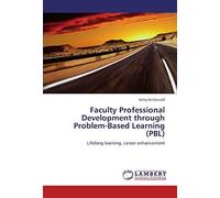 Faculty Professional Development Through Problem-Based Learning (Pbl)