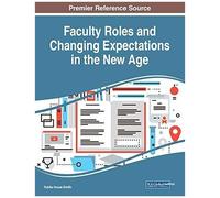 Faculty Roles And Changing Expectations In The New Age