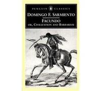 Facundo, Penguin Classics Series Domingof Sarmiento, Ilan Stavans, Mary Tyler Peabody Mann (Auteur)