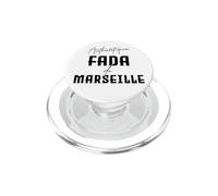 Fada de Marseille Humour Marseillais sud Provence PopSockets PopGrip pour MagSafe
