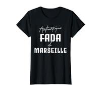 Fada de Marseille Humour Marseillais sud Provence T-Shirt Graphique avec Valeur