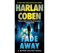 Fade Away: A Myron Bolitar Novel