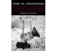 Fade In, Crossroads
