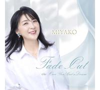 Fade Out / Once You Had a Dream
