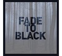 Fade To Black - Fade to Black/Various [Import]