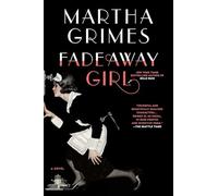 Fadeaway Girl: A Novel