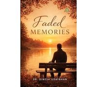 Faded Memories