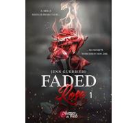 Faded Rose - Tome 01 (01)