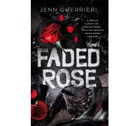 Faded Rose - Tome 1 Dans l'univers de Tainted Hearts - Jenn Guerrieri - Hlab Eds - Poche - Roman