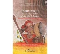 Fadimatou ou l'étrange destin d'une fille de berger