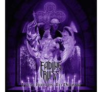 Fading Bliss - from Illusion to Despair [Import]