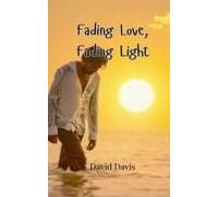 Fading Love, Fading Light