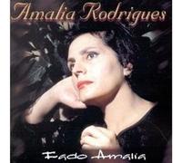 Rodrigues, Amalia - Fado Amalia
