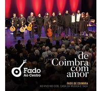 Fado Ao Centro - De Coimbra Com Amor