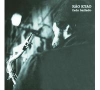 Fado Bailado by Rao Kyao (1989-06-27)