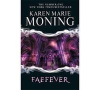 Faefever Karen Marie Moning Karen Marie Moning (Auteur)