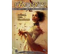 Faeries 22 Neil Gaiman Tome 22 - Collectif - Nestiveqnen - broché - Revue