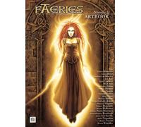 Faeries Artbook 1 Anthologie des Chefs d'Œuvre de la Fant - Collectif - Nestiveqnen - broché - Bande dessinée