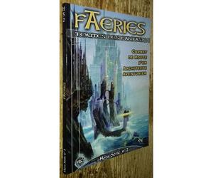 Faeries Hs 2. Carnet De Route D'un Architecte Aventurier