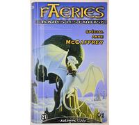 Faeries N° 23, Automne 2006 - Spécial Anne Mccaffrey