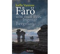 Färö, une nuit avec Ingmar Bergman