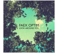 Faex Optim - Look Around You [Cd]