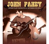 Fahey, John - Record Plant, Sausalito..
