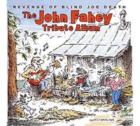Fahey, John.=tribute= - Revenge of Blind Joe Deat