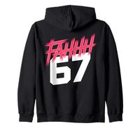 FAHHH 67 Fun Six Seven 6 7 Meme Gen Z Alpha 67 FAHH Sweat à Capuche