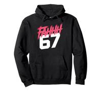 FAHHH 67 Fun Six Seven 6 7 Meme Gen Z Alpha 67 FAHH Sweat à Capuche