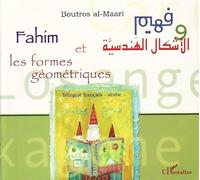 Fahim et les formes géométriques : Bilingue français-arabe
