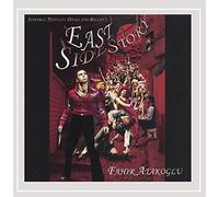 Fahir Atakoglu - East Side Story