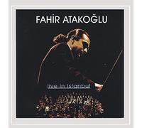 Fahir Atakoglu - Live in Istanbul