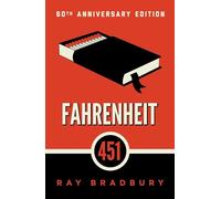 Fahrenheit 451: A Novel.