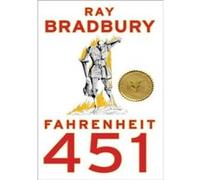 Fahrenheit 451: A Novel