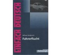 Fahrerflucht. Textausgabe Andersch, Alfred (Auteur)